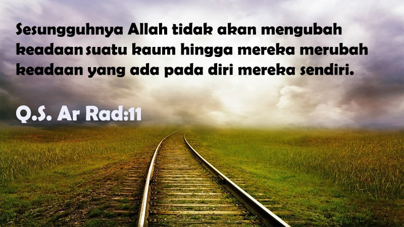 Kata-Kata Bijak Islam tentang Kehidupan - Surah Ar Rad: 11
