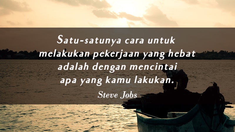 Kata Kata Motivasi Kerja Steve Jobs
