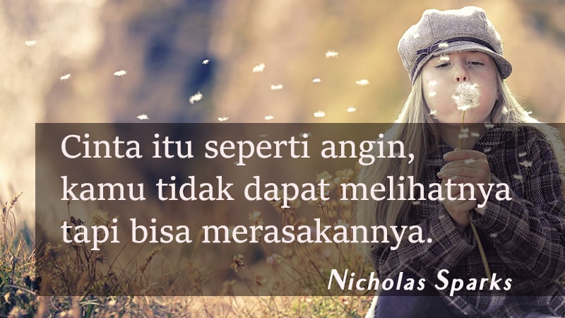 Kata-Kata Motivasi Hidup - Nicholas Sparks