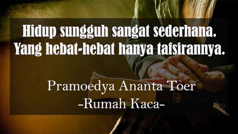 Kata-Kata Indah Novel - Pramoedya Ananta Toer